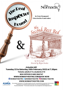 The Real Inspector Hound / My Second Best Bed - February 2022